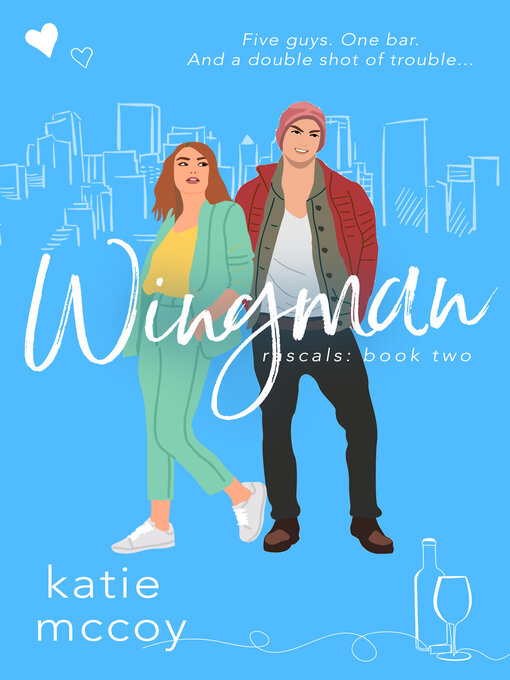 Title details for Wingman by Katie McCoy - Available